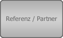 Referenz / Partner